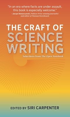 Cover for Siri Carpenter · The Craft of Science Writing (Hardcover Book) (2020)