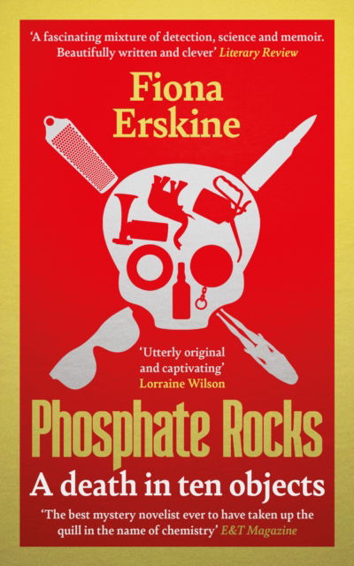 Cover for Fiona Erskine · Phosphate Rocks: A Death in Ten Objects (Paperback Book) (2024)