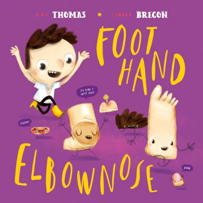 Cover for Kiah Thomas · Foothand, Elbownose (Book) (2019)