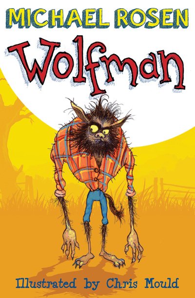 Cover for Michael Rosen · Wolfman (Paperback Book) (2019)
