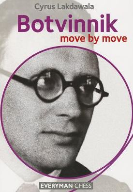 Cover for Cyrus Lakdawala · Botvinnik: Move by Move (Paperback Bog) (2013)