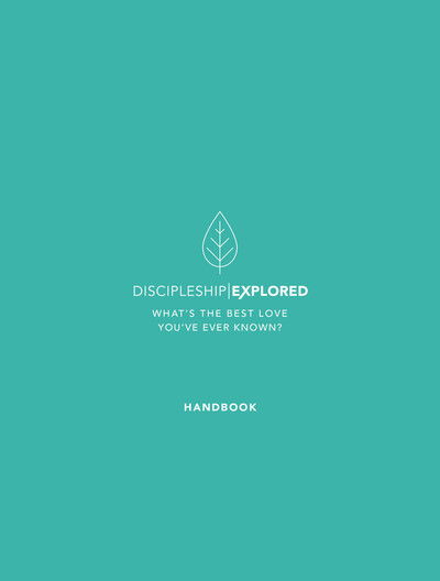 Cover for Barry Cooper · Discipleship Explored Handbook: What's the best love you've ever known? - Discipleship Explored (Paperback Book) (2018)