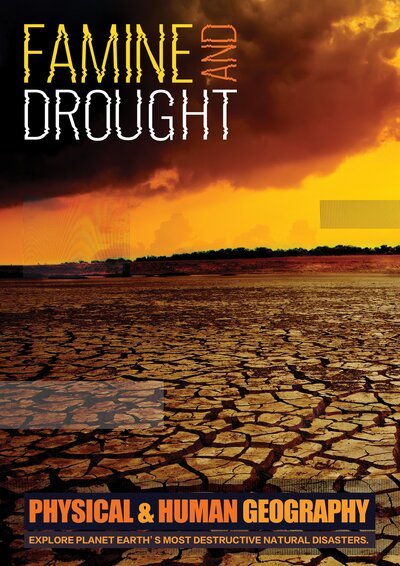 Cover for Joanna Brundle · Famine and Drought: Explore Planet Earth's Most Destructive Natural Disasters - Physical and Human Geography (Gebundenes Buch) (2016)