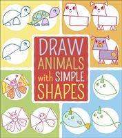 Draw Animals with Simple Shapes - Draw with Simple Shapes - Jo Moon - Książki - Arcturus Publishing Ltd - 9781788885027 - 15 maja 2019