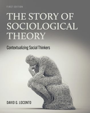 Cover for David G. Loconto · The Story of Sociological Theory (Paperback Book) (2022)