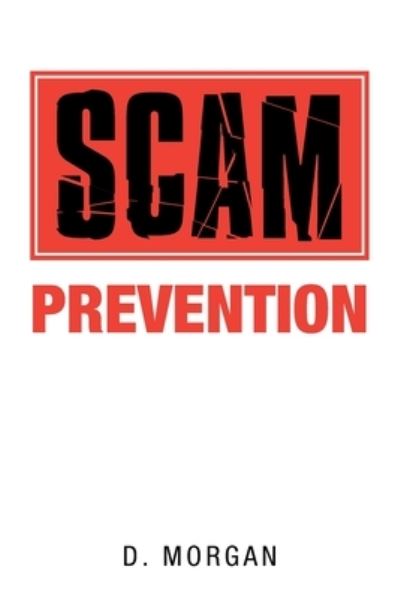 Cover for D. Morgan · Scam Prevention (Book) (2020)