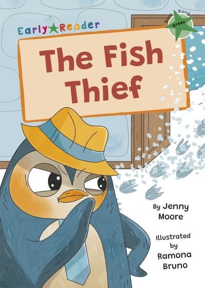Cover for Jenny Moore · The Fish Thief: (Green Early Reader) - Maverick Early Readers (Paperback Book) (2024)