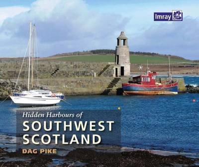 Cover for Dag Pike · Hidden Harbours of Southwest Scotland (Paperback Bog) (2015)