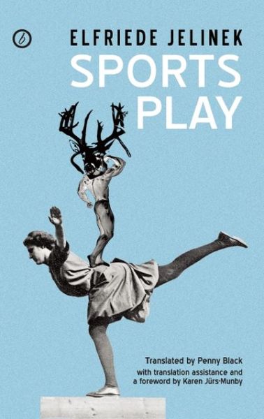 Cover for Elfriede Jelinek · Sports Play - Oberon Modern Plays (Paperback Bog) (2013)