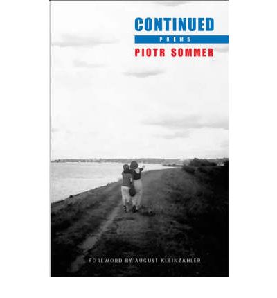 Cover for Piotr Sommer · Continued (Paperback Book) [International edition] (2005)