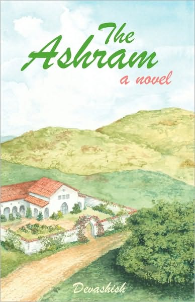 Cover for Devashish · The Ashram (Paperback Book) (2010)