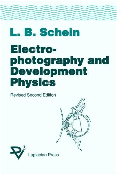 Cover for Lawrence B. Schein · Electrophotography (Paperback Book) [Rev edition] (2001)