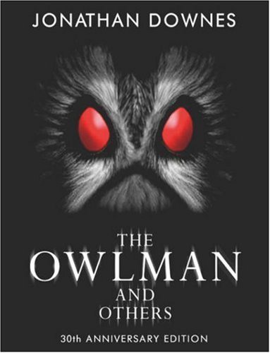 Cover for Jonathan Downes · The Owlman and Others (Paperback Book) [30th Anniversary edition] (2006)
