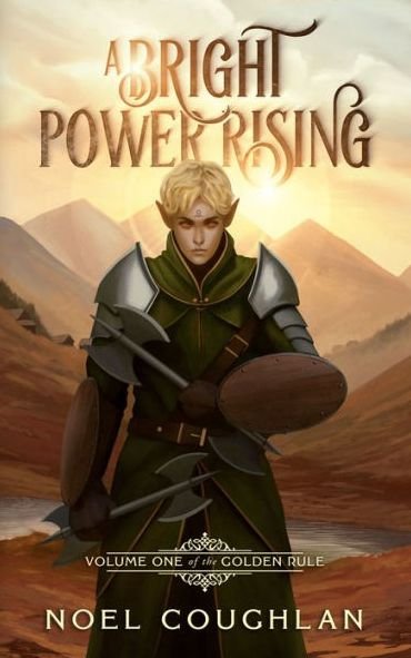 Cover for Noel Coughlan · A Bright Power Rising (Paperback Book) (2014)