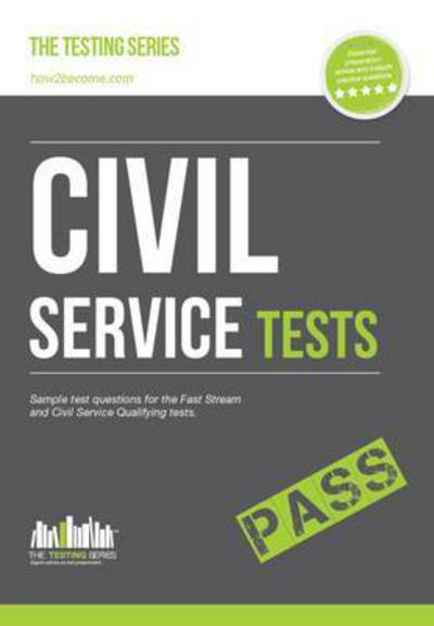 Cover for Richard McMunn · Civil Service Fast Stream Tests: Sample Test Questions for the Fast Stream Civil Service Tests - Testing Series (Paperback Book) (2014)