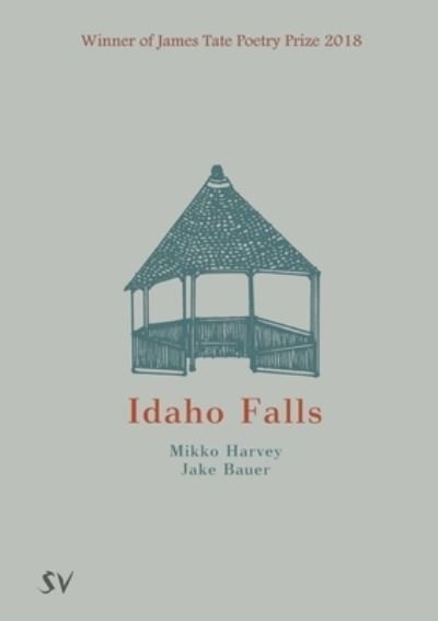 Cover for Mikko Harvey · Idaho Falls (Paperback Book) (2019)