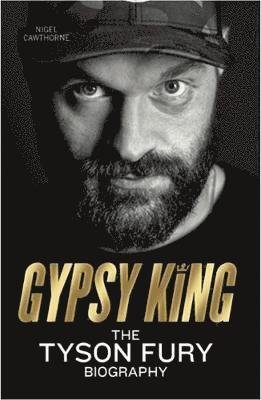 Cover for Nigel Cawthorne · Gypsy King: The Tyson Fury Biography (Pocketbok) (2019)