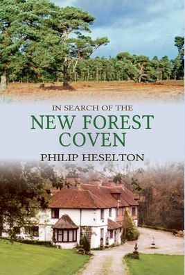 Cover for Philip Heselton · In Search of the New Forest Coven (Hardcover Book) (2020)