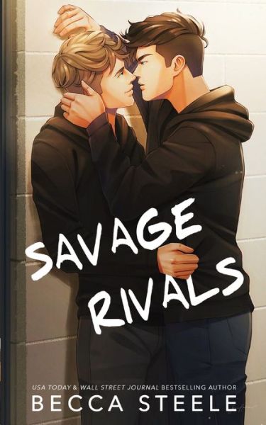 Cover for Becca Steele · Savage Rivals - Special Edition (Paperback Book) (2022)