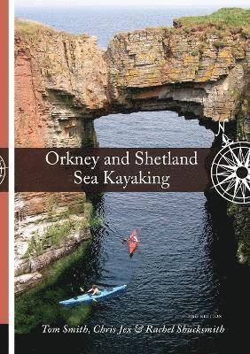 Cover for Tom Smith · Orkney and Shetland Sea Kayaking (Paperback Book) [New edition] (2025)