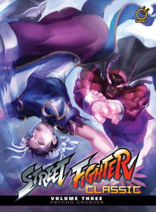 Cover for Ken Siu-Chong · Street Fighter Classic Volume 3: Psycho Crusher (Hardcover Book) (2014)