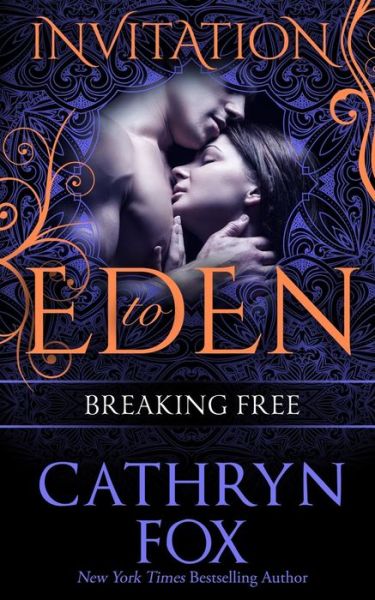 Cover for Cathryn Fox · Breaking Free (Taschenbuch) (2014)