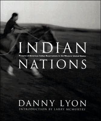 Cover for Danny Lyon · Indian nations (Book) (2002)
