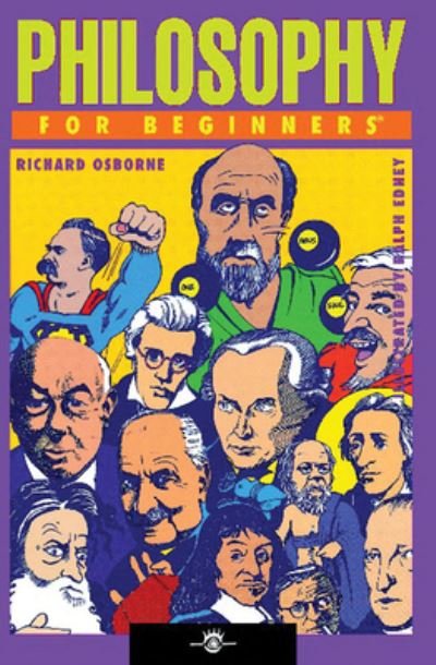 Cover for Osborne, Richard (Richard Osborne) · Philosophy for Beginners - For Beginners (Pocketbok) (2007)