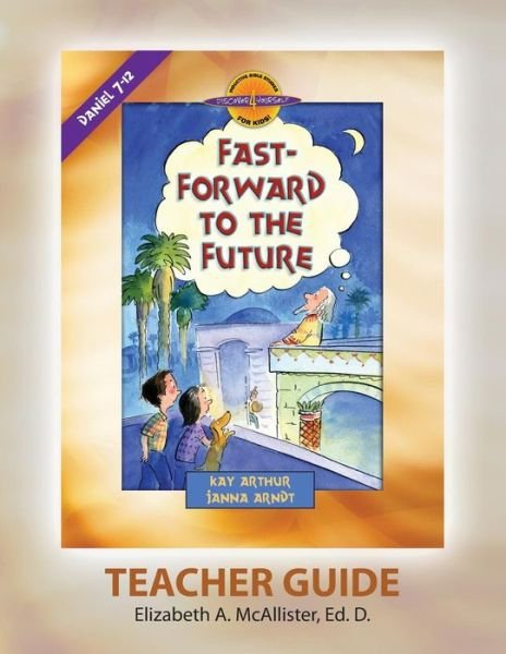 Cover for Elizabeth A. Mcallister · Discover 4 Yourself (R) Teacher Guide: Fast-forward to the Future (Paperback Book) (2013)