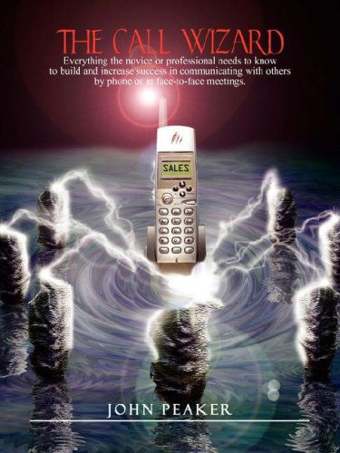 Cover for John Peaker · The Call Wizard (Paperback Book) (2008)
