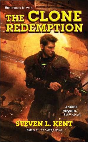 Cover for Steven L. Kent · The Clone Redemption (Paperback Book) [First edition] (2011)