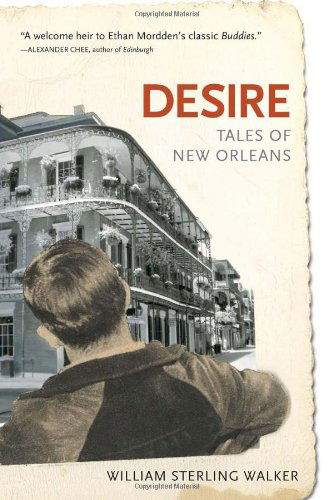 Cover for William Sterling Walker · Desire: Tales of New Orleans (Paperback Book) (2012)