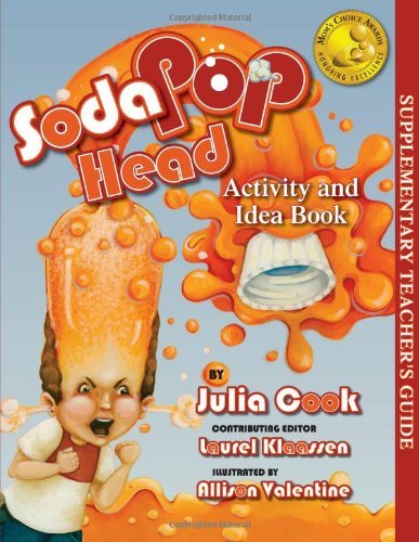 Cover for Julia Cook · Soda Pop Head Activity and Idea Book (Paperback Book) [Csm edition] (2011)