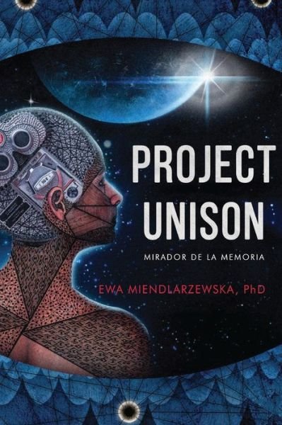 Cover for Ewa Miendlarzewska · Project Unison (Pocketbok) (2019)