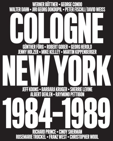 Cover for Bob Nickas · No Problem: Cologne / New York 1984-1989 (Hardcover Book) (2015)