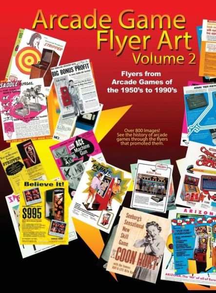 Cover for Michael Ford · Arcade Game Flyer Art Volume 2 (Gebundenes Buch) (2015)
