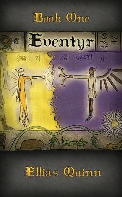 Cover for Ellias Quinn · Eventyr: Book One (Paperback Book) (2016)