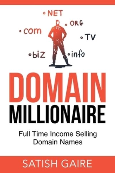 Cover for Satish Gaire · Domain Millionaire (Paperback Book) (2020)