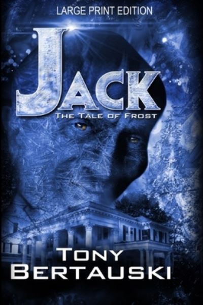 Cover for Tony Bertauski · Jack (Paperback Book) [Large Print edition] (2019)