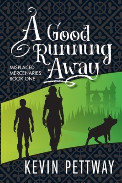 Cover for Kevin Pettway · A Good Running Away (Paperback Book) (2019)