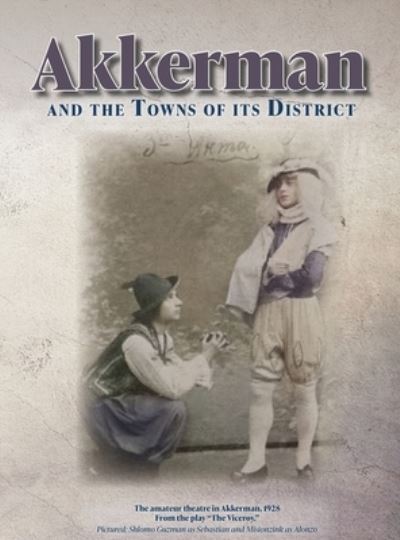 Cover for Jonathan Wind · Akkerman and the Towns of its District; Memorial Book (Inbunden Bok) (2020)