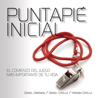 Cover for Dardano Daniel Dardano · Puntapie Inicial (Paperback Book) (2022)