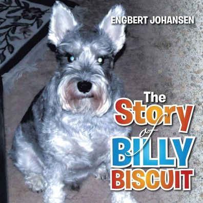 Cover for Engbert Johansen · The Story of Billy Biscuit (Paperback Book) (2021)