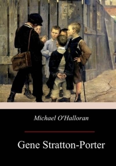 Cover for Gene Stratton-Porter · Michael O'Halloran (Pocketbok) (2017)