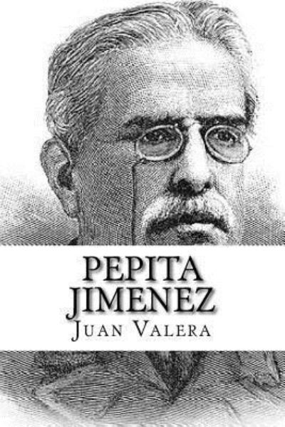 Cover for Juan Valera · Pepita Jimenez (Paperback Book) (2017)