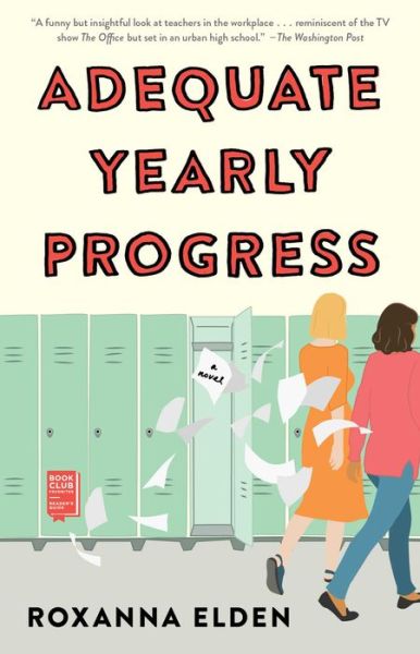 Cover for Roxanna Elden · Adequate Yearly Progress (Book) (2020)