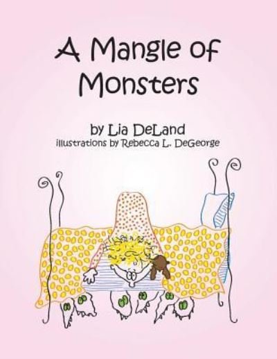 Cover for Lia Deland · A Mangle of Monsters (Taschenbuch) (2018)