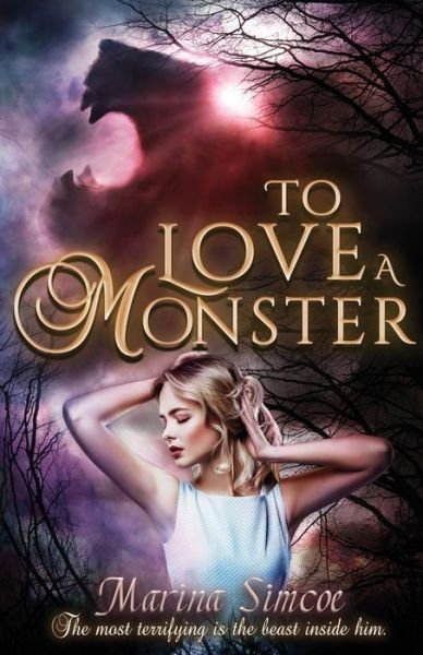 Cover for Marina Simcoe · To Love a Monster (Taschenbuch) (2018)