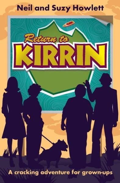 Return to Kirrin - Suzy Howlett - Books - Kirrin Enterprises Ltd - 9781999812027 - September 5, 2018