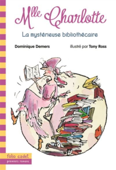 Cover for Dominique Demers · La mysterieuse bibliothecaire (Paperback Bog) (2018)